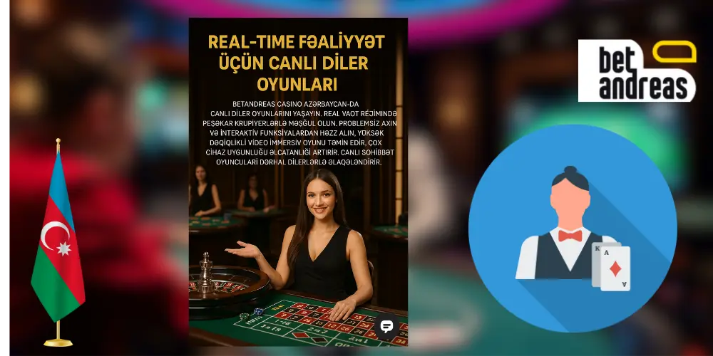 Real-Time Fəaliyyət üçün Canlı Diler Oyunları